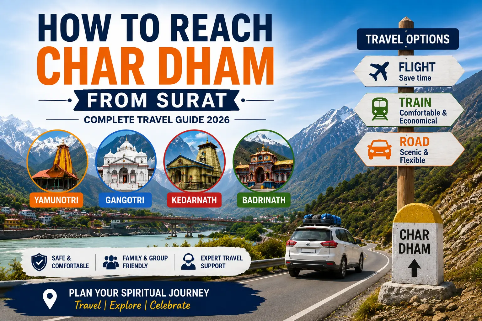 How to Reach Char Dham from Surat – Complete Travel Guide 2026